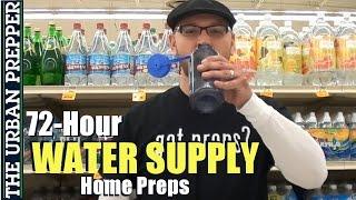 72 Hour Water Supply (Home Preps) by TheUrbanPrepper