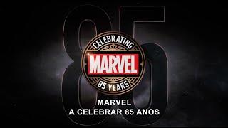 Marvel | A Celebrar 85 Anos