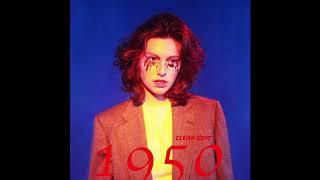 King Princess - 1950 (Clean Edit)