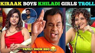 Kiraak Boys Khiladi Girls Troll latest | new troll | Kiraak Boys Khiladi Girls latest | star maa |