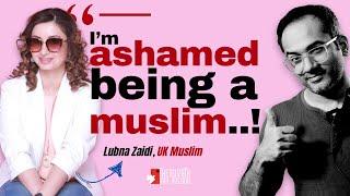 Moderate muslims are now speaking up | #Lubna #Arifhussain