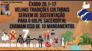 2689. Êxodo 20,1-17. Usar velhas tradições para inventar uma nova religião. Ou os Dez Mandamentos