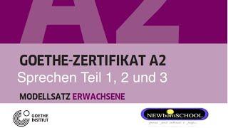 Start Deutsch 2, Goethe Zertifikat A2 Sprechen Teil 1, 2 und  3  Die mündliche Prüfung 2023