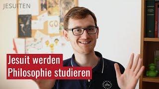 Jesuit werden: Philosophie studieren