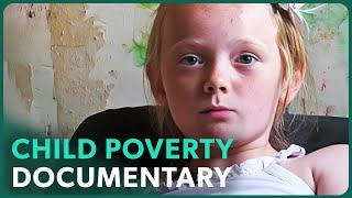 Britain's Poorest Kids