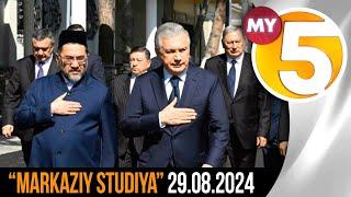 "Markaziy studiya" ko'rsatuvi 29.08.2024