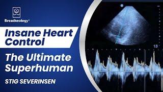 Insane Heart Control - The Ultimate Superhuman Stig Severinsen shows how!