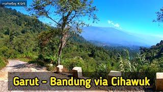 Jalur Garut Bandung via Cihawuk, Puncak Cae, Darajat Pass | Jalur Tercepat Bandung Garut