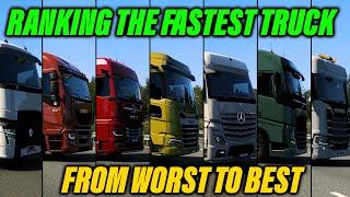 Ranking ETS2 Fastest Truck | From Worst to Best | Euro Truck Simulator 2