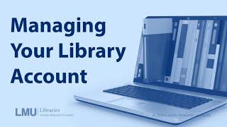 Managing Your Library Account