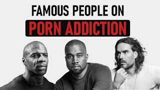 Celebrities Getting Real About Porn Addiction: Terry Crews, Mike Tyson, Joe Rogan, Russel Brand, +