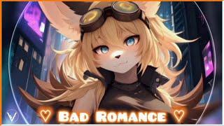 「Nightcore」 Bad Romance {2024}@VivziDJ