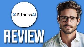Fitness AI App Review: Is It Right For You? (2024)