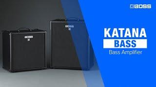BOSS Katana Bass Amplifiers | Introduction