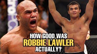 How GOOD was Robbie Lawler Actually?