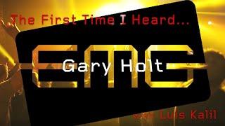 EMGtv Presents "The First Time I Heard" Gary Holt