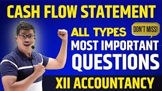 Most Important Questions | Cash Flow Statement | Class 12 Accounts Board exam 2024 | MUST DO QUES.