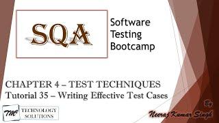 How to Write Test Cases| Writing Effective Test Cases | Software Testing Tutorials