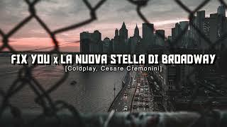 Fix You X La Nuova Stella di Broadway (Coldplay, Cesare Cremonini) [Replica Mashup] - TIKTOK