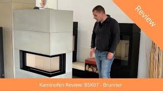 Kaminofen Review: BSK07 - Brunner