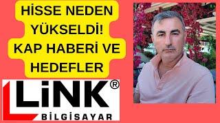 LİNK BİLGİSAYAR (LINK) YENİ ANLAŞMA AÇIKLADI! HİSSE ANALİZ/KAP HABERİ