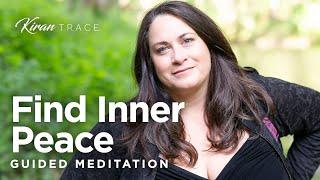 Find Inner Peace: Kiran Trace's Guided Meditation for Relaxation