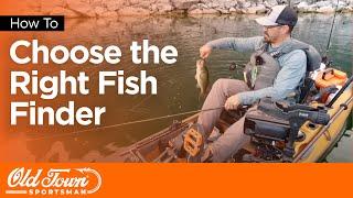 Choose the Right Fish Finder for Kayak Fishing