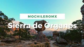 CONOCE el Parque nacional Sierra de órganos | Sombrerete, Zacatecas | MOCHILEROMX