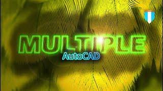 Repetir ultimo comando con MULTIPLE, AutoCAD