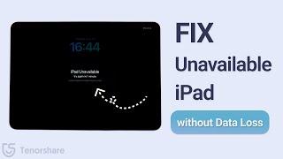 iPad Unavailable How to Fix - Fix Unavailable iPad without Data Loss (Free Way) 2023