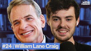 Did Jesus Rise From the Dead? William Lane Craig | Within Reason #24