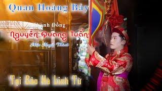 THANH ĐỒNG NGUYỄN QUANG TUẤN - LOAN GIÁ TẠI BẢO HÀ LINH TỪ - NĂM 2024 PHẦN 1