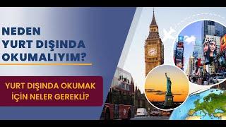 NEDEN YURT DIŞI EĞİTİM? #yurtdisiegitim