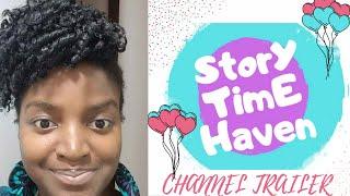 WELCOME TO STORYTIME HAVEN - STORYTIME HAVEN TRAILER