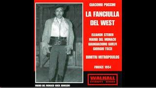 Mario Del Monaco Faciulla Del West Live 1954 Firenze - Audio Stereo HQ