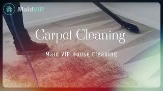 Carpet Cleaning in Los Angeles & Ventura County, California - Maid VIP