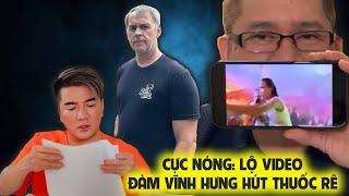 Lộ Clip Đàm Vĩnh Hưng Phì Phèo Trong Cái Đêm Định Mệnh