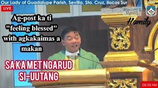 SA KA MASURON NU SINGIREN DAKA | SUNDAY ILOCANO HOMILY | FR. RUFO ABAYA