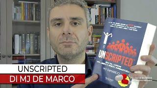 Unscripted di Mj DeMarco