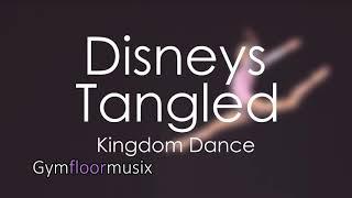 Disneys Tangled (Rapunzel)  ''Kingdom Dance'' - Gymnastic floor music