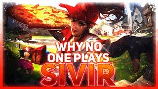 Why NO ONE Plays: Sivir | League of Legends