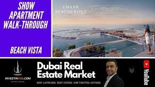 Emaar Beachfront -  Beach Vista -  Show Apartment  - June 2020 -  investindxb