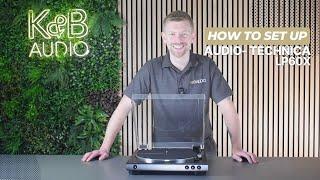 Audio-Technica LP60X Turntable Setup Video