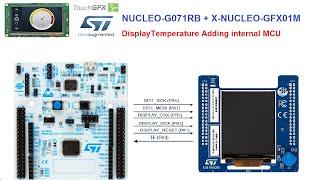 GUI TouchGFX on NUCLEO-G071RB + X-NUCLEO-GFX01M extension Display Temperature