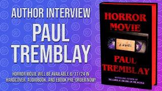 Paul Tremblay - HORROR MOVIE