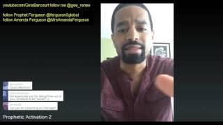 Jonathan Ferguson @fergusonSglobal Pt 2 Prophetic Activation: Revelation & A Blinded Eye Opens LIVE