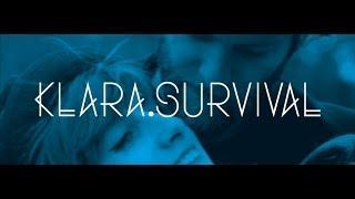 KLARA. - Survival (Official Music Video)