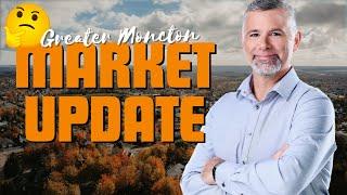 Moncton, New Brunswick Real Estate - Fall 2023 Market Update