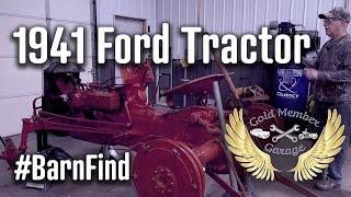 1941 9n Ford Tractor Rehab [BarnFind] - Gold Member Garage