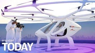 Dubai's flying drone taxi service is lifting off | Engadget Today